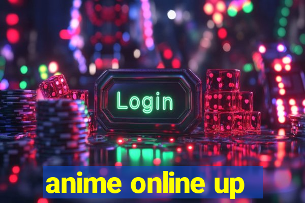 anime online up